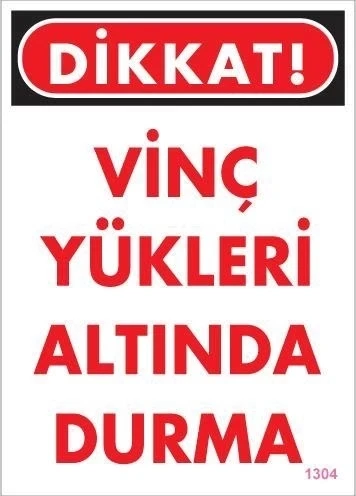Mey İthalat® Vinç Uyarı Levhası 25x35 KOD:1304 ürün görseli 1