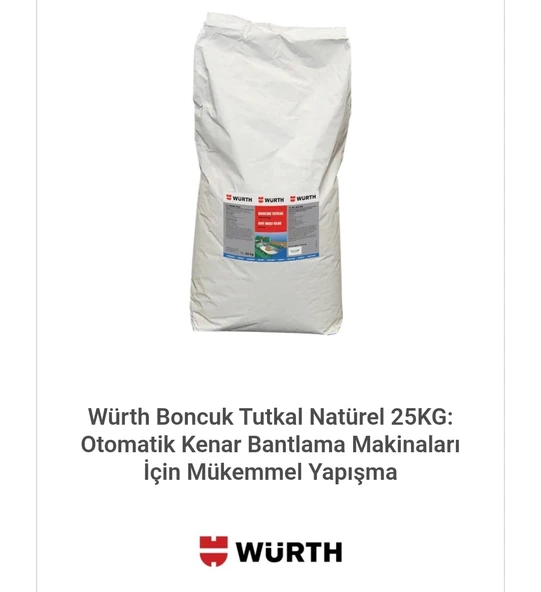 Würth Boncuk Tutkal Natürel 25KG: Otomatik Kenar Bantlama Makinaları İçin Mükemmel Yapışma ürün görseli 1