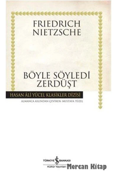 İş Bankası Kültür Yayınları Böyle Söyledi Zerdüşt Karton Kapak ürün görseli 1