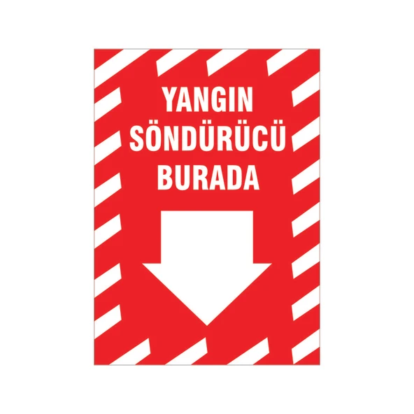 Yangın söndürücü burada, isg uyarı levhası ürün görseli 1