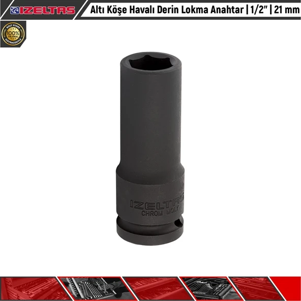 İzeltaş Altı Köşe Havalı Derin Lokma Anahtar 1/2” 21 Mm ürün görseli 1