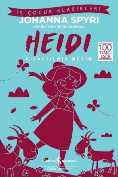 TÜRKİYE İŞ BANKASI KÜLTÜR YAYINLARI Heidi - ürün görseli 1