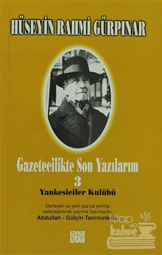 Gazetecilikte Son Yazılarım 3 ürün görseli 1