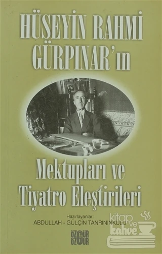 Hüseyin Rahmi Gürpınar'ın Mektupları ve Tiyatro ürün görseli 1