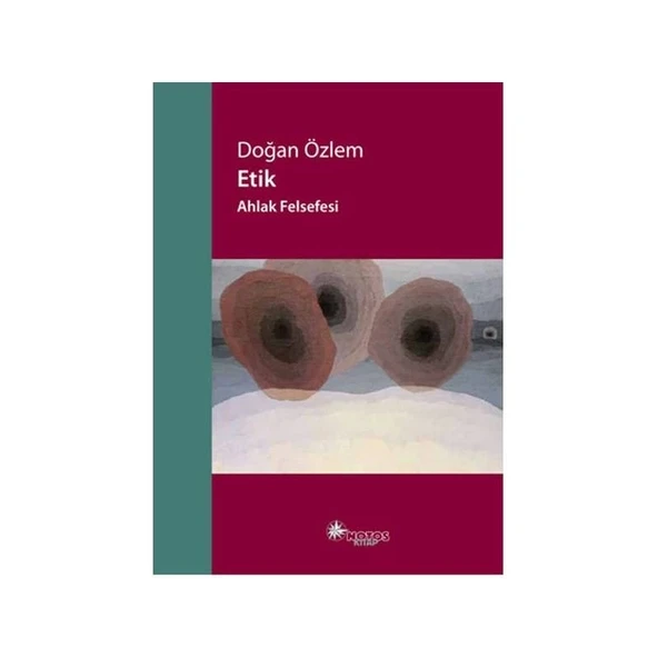 Etik Ahlak Felsefesi Doğan Özlem Notos ürün görseli 1
