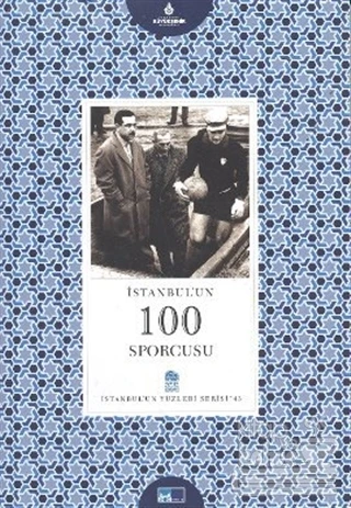 İstanbul'un 100 Sporcusu ürün görseli 1