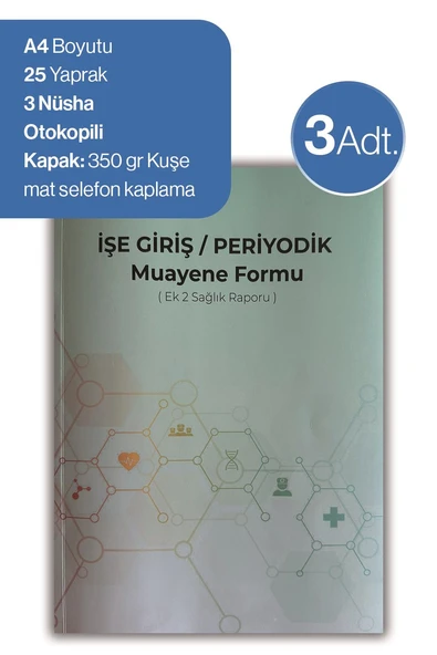 3 adet Düvenci İşe Giriş Periyodik Muayene Formu ( Ek 2 Sağlık Raporu) ürün görseli 1