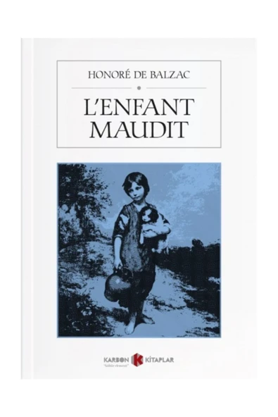 L’enfant Maudit - Honore de Balzac / Fransızca ürün görseli 1