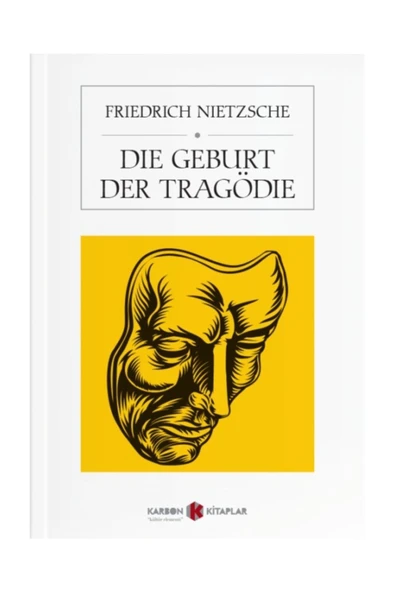 Die Geburt Der Tragödie - Friedrich Nietzsche / Almanca ürün görseli 1