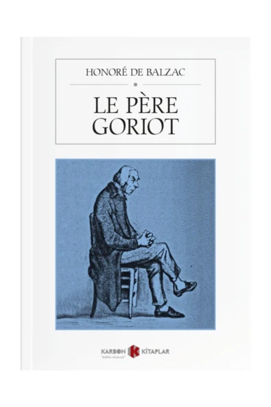 Le pere Goriot - Honore de Balzac / Fransızca ürün görseli 1