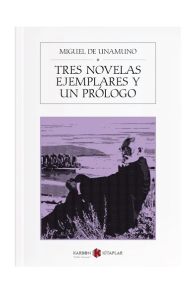 Tres Novelas Ejemplares Y Un Prologo - Miguel de Unamuno / İspanyolca ürün görseli 1