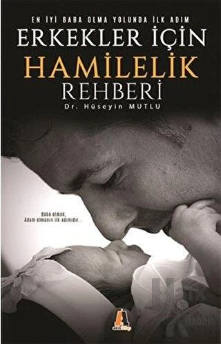 Erkekler İçin Hamilelik Rehberi - Dr Hüseyin Mutlu ürün görseli 1