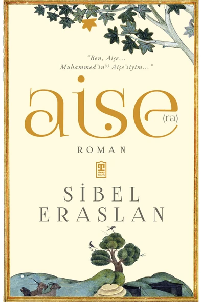 Timaş Yayınları Aişe(Ra) Sibel Eraslan ürün görseli 1