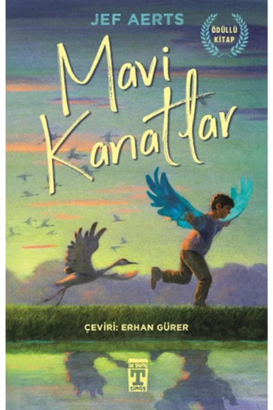 Genç Timaş Mavi Kanatlar - Jef Aerts ( 232 Sayfa ) Ödüllü Kitap ürün görseli 1