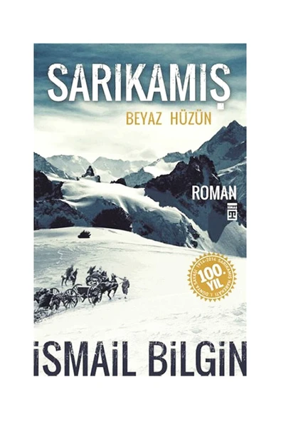 Timaş Yayınları Sarıkamış Beyaz Hüzün İsmail Bilgin ürün görseli 1