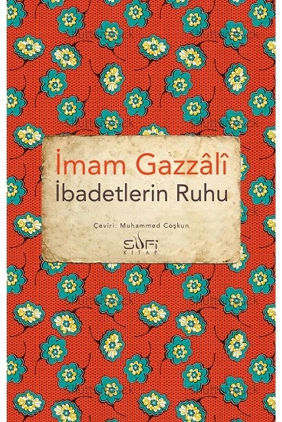 Timaş Yayınları İbadetlerin Ruhu kitabı - İmam Gazali - Sufi Kitap ürün görseli 1