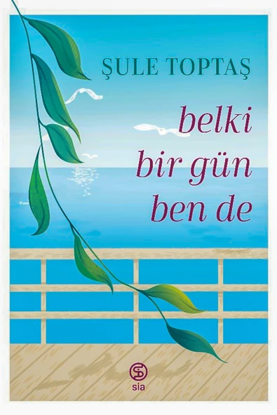 Belki Bir Gün Ben De - Şule Toptaş ürün görseli 1