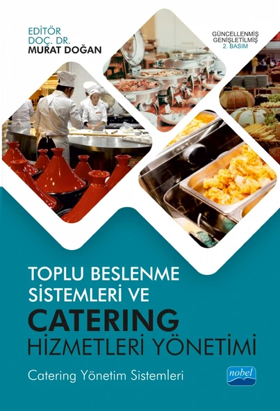 TOPLU BESLENME SİSTEMLERİ VE CATERING HİZMETLERİ YÖNETİMİ (Catering Yönetim Sistemleri) ürün görseli 1