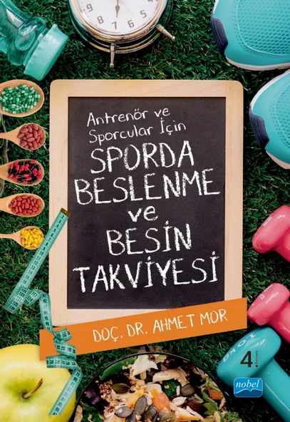 Antrenör ve Sporcular İçin SPORDA BESLENME ve BESİN TAKVİYESİ ürün görseli 1