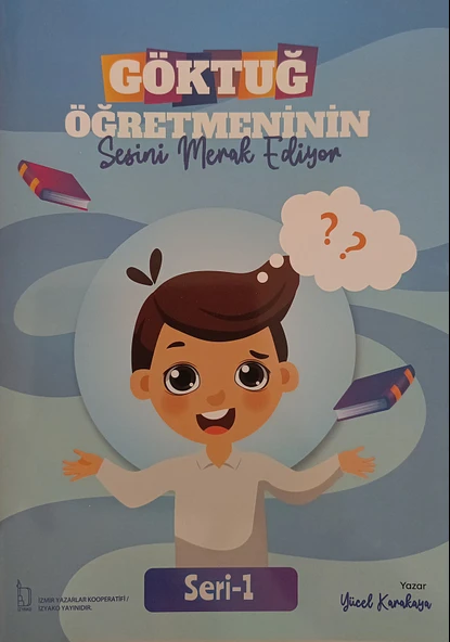 Göktuğ Öğretmeninin Sesini Merak Ediyor - Yücel Karakaya ürün görseli 1
