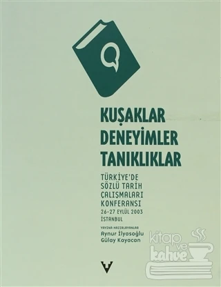 Kuşaklar, Deneyimler, Tanıklıklar ürün görseli 1