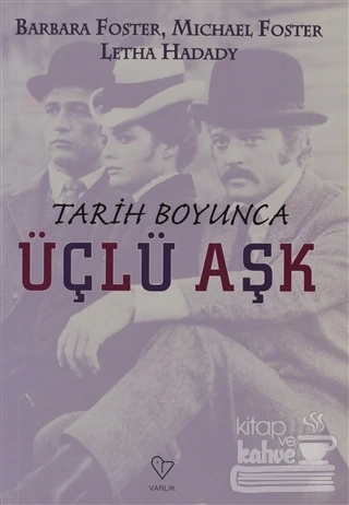 Tarih Boyunca Üçlü Aşk ürün görseli 1