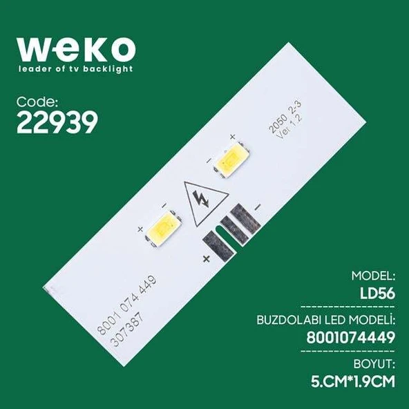 Buzdolabı İç Aydınlatma Ledi Ld56 8001 074 449 307387 2 Çipli ürün görseli 1