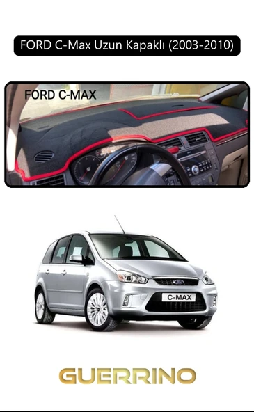 FORD C-Max uzun kapaklı (2003-2010)TORPİDO KORUMA KILIFI SİYAH KENAR ürün görseli 1
