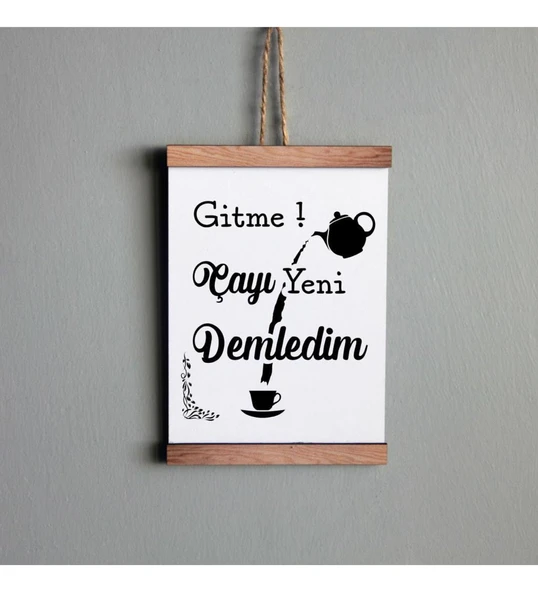 Ahşap Tablo Duvar Süsü Gitme Daha Çayı Yeni Demledim ürün görseli 1