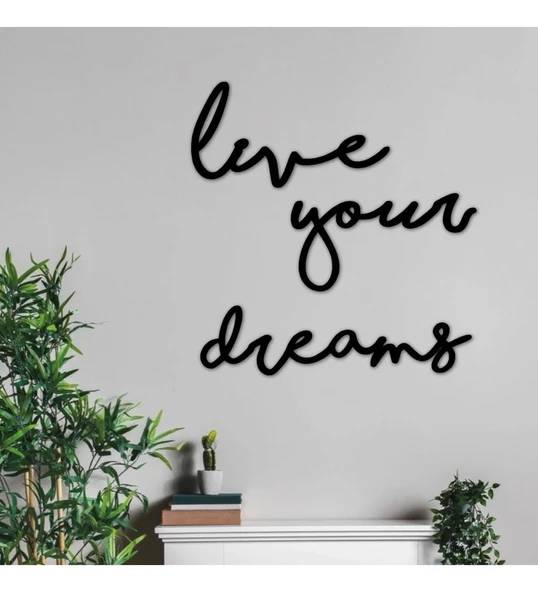 Live Your Dreams Duvar Yazısı 35x45 ürün görseli 1