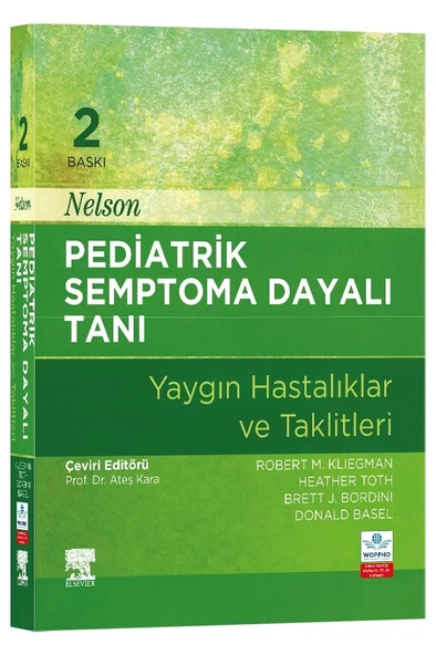 Nelson Pediatrik Semptoma Dayalı Tanı 2. Baskı - Yaygın Hastalıklar ve Taklitleri ürün görseli 1