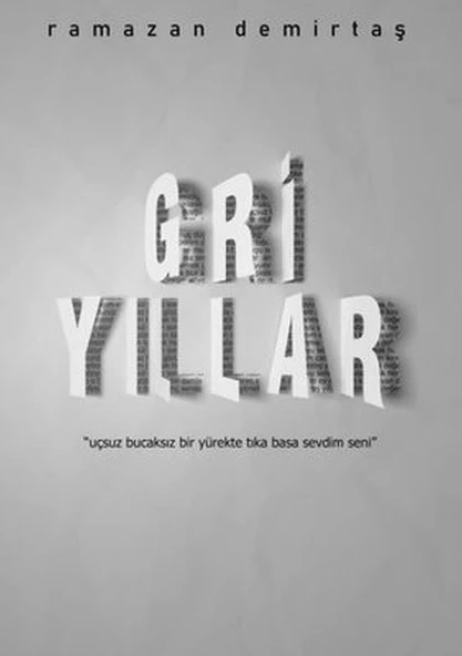 Gri Yıllar - Resim 2