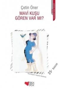 Mavi Kuşu Gören Var Mı? ürün görseli 1