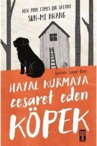 Hayal Kurmaya Cesaret Eden Köpek ürün görseli 1