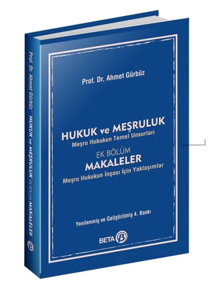 Hukuk ve Meşruluk - Meşru Hukukun Temel Unsurları ürün görseli 1