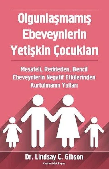 Olgunlaşmamış Ebeveynlerin Yetişkin Çocukları - Resim 3