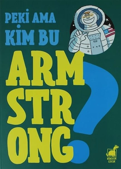 Peki Ama Kim Bu Armstrong ? - Resim 3
