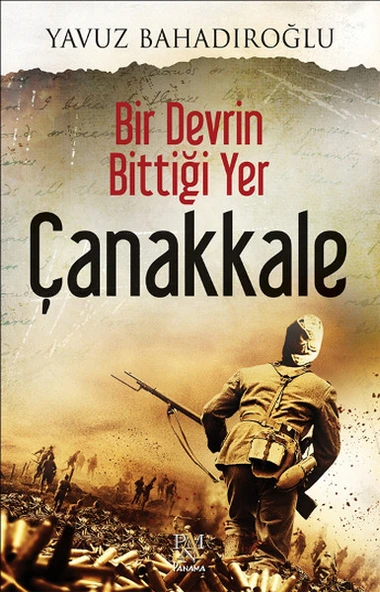 Bir Devrin Bittiği Yer - Çanakkale - Resim 3