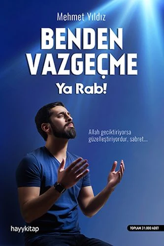 Benden Vazgeçme Ya Rab! - Resim 3