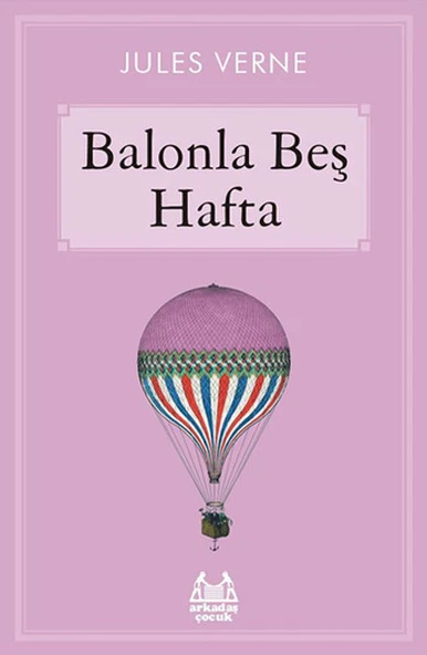 Balonla Beş Hafta - Resim 2
