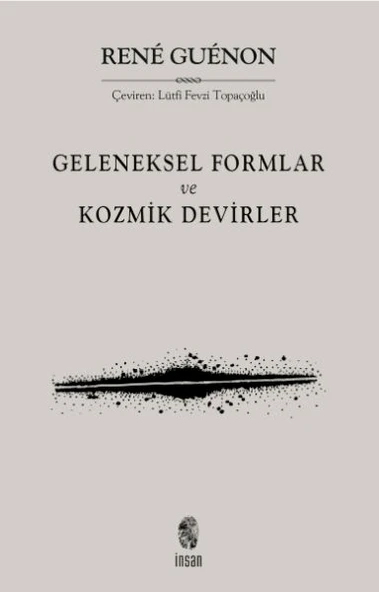 Geleneksel Formlar ve Kozmik Devirler - Resim 2