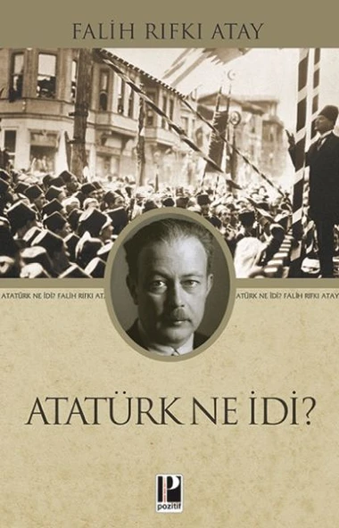 Atatürk Ne İdi? - Resim 2