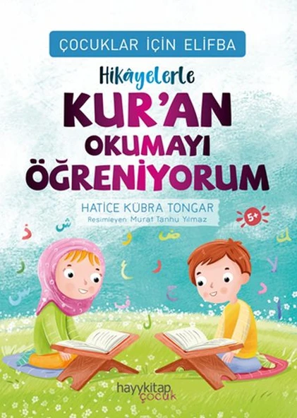 Çocuklar İçin Elifba: Hikâyelerle Kur’an Okumayı Öğreniyorum ürün görseli 1