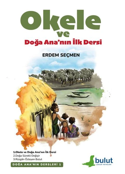 Doğa Ana’Nın Dersleri- 1 Okele Ve Doğa Ana’Nın İlk Dersi ürün görseli 1