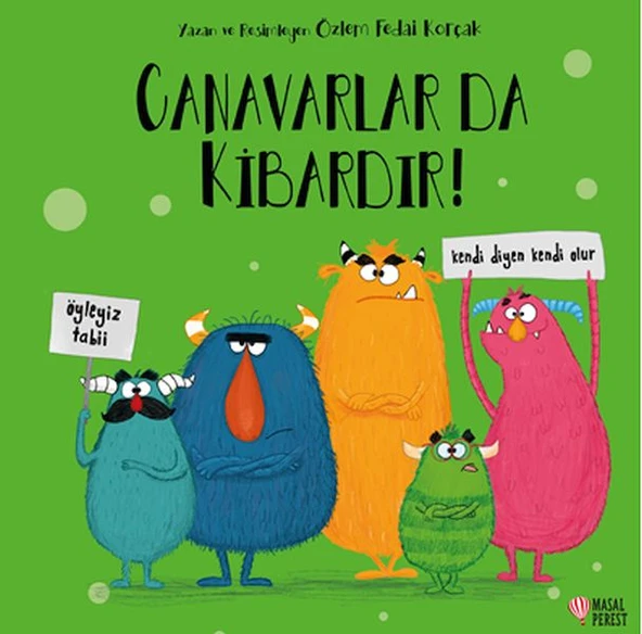 Canavarlar da Kibardır! - Resim 3