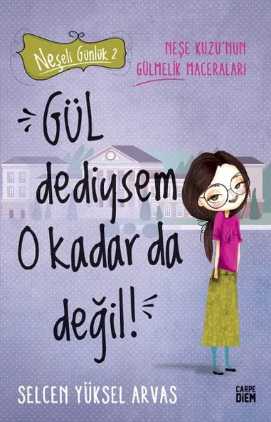 Gül Dediysem O Kadar da Değil! - Neşeli Günlük 2 ürün görseli 1