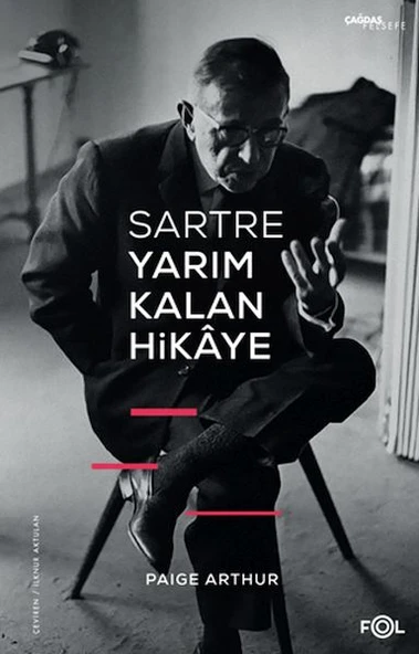 Sartre Yarım Kalan Hikaye - Resim 3