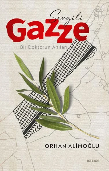 Sevgili Gazze - Bir Doktorun Anıları ürün görseli 1