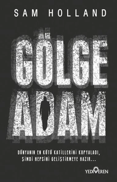Gölge Adam - Resim 2