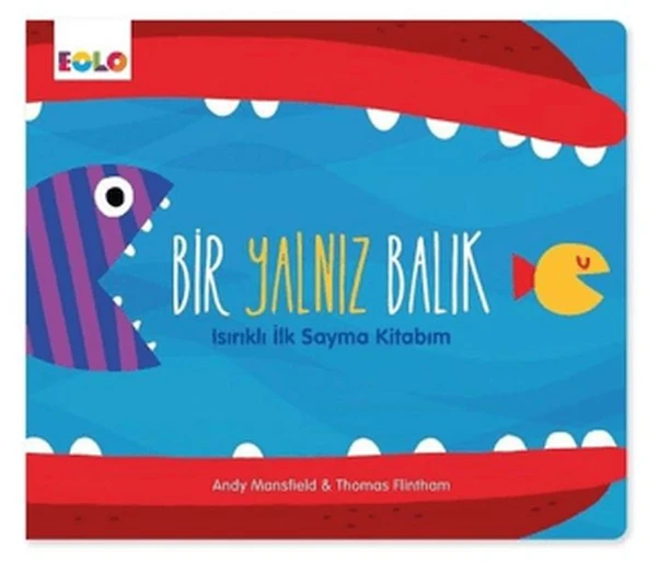 Bir Yalnız Balık - Isırıklı İlk Sayma Kitabım ürün görseli 1